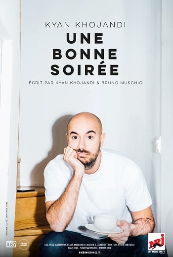 Kyan Khojandi Une bonne soirée