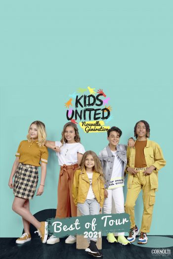 Kids United Nouvelle Generation concert affiche Best of Tour