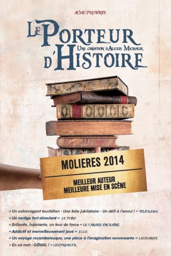 porteur d'histoire