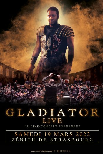 GLADIATOR VISUEL CINÉ CONCERT ZÉNITH STRASBOURG