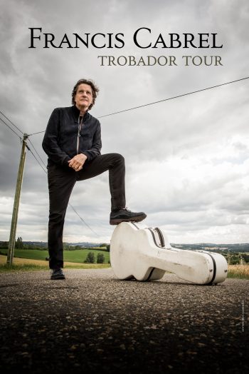 Francis Cabrel concert tournée trobador tour
