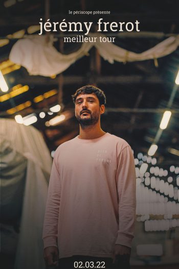 Jéremy frérot affiche tournée