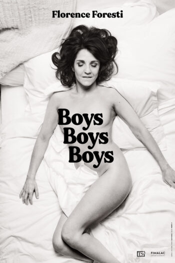 FlorenceForesti_BoysBoysBoys_Tournee_Affiche_WEB